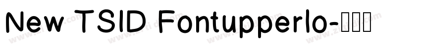 New TSID Fontupperlo字体转换